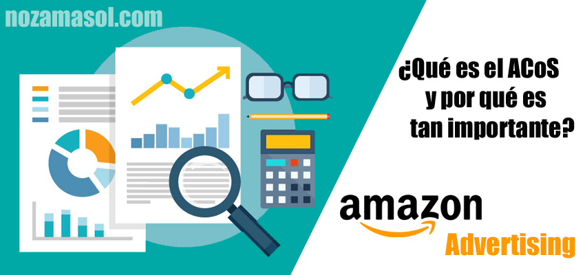 ¿Qué es el ACoS de Amazon?
